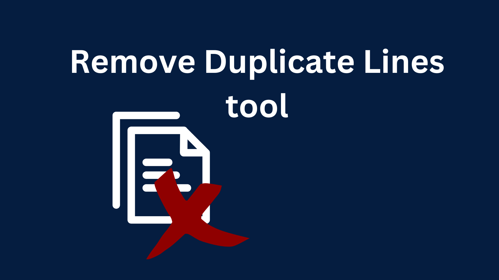 Remove Duplicate Lines tool